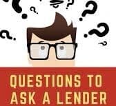 What questions Realtor should ask lender to ensure that lender done due deligence on client to ensure he will get mortgage?